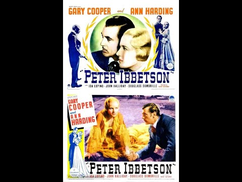 PETER IBBETSON (1935) Theatrical Trailer - Gary Cooper, Ann Harding, John Halliday