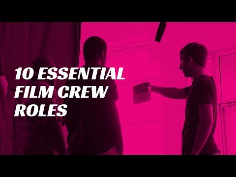 10 Essential Film Crew Roles | &quot;Off The Record&quot; Behind The Scenes - Episode 5